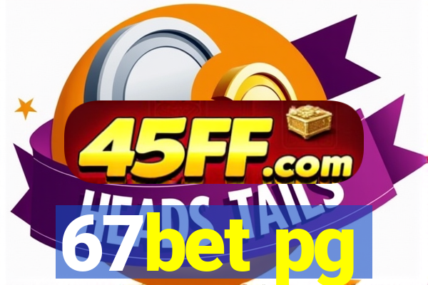 67bet pg